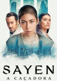 Sayen: A Caçadora torrent (2024) WEB-DL 1080p Dual Áudio