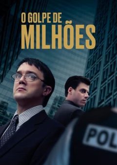 O Golpe de Milhões Torrent (2022) WEB-DL 1080p Dual Áudio