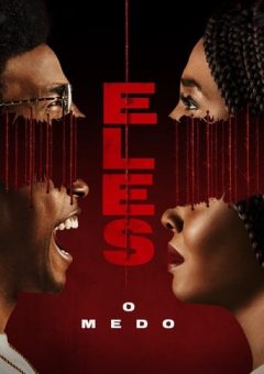 Eles: O Medo 2ª Temporada (2024) WEB-DL 1080p Dual Áudio