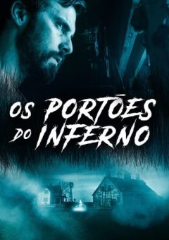 Os Portões Do Inferno Torrent (2019) BluRay Dual Áudio