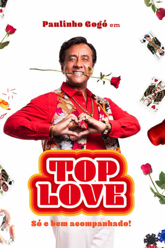 Paulinho Gogó em Top Love: Só e Bem Acompanhado (2024) WEB-DL Nacional