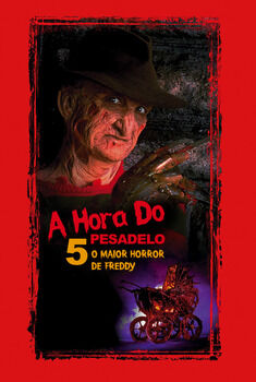 A Hora do Pesadelo 5: O Maior Horror de Freddy Torrent – BluRay 720p/1080p Dual Áudio