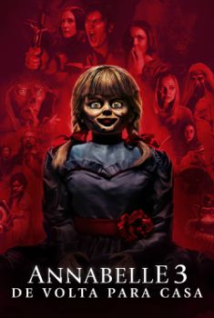 Annabelle 3: De Volta Para Casa Torrent (2019) BluRay 1080p/4K Dual Áudio