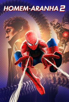 Homem-Aranha 2 Torrent – BluRay Dual Áudio