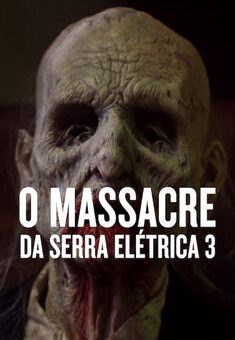 O Massacre da Serra Elétrica 3 Torrent (1990) BluRay 720p Dual Áudio