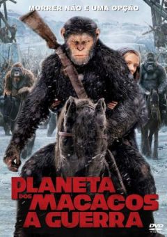 Planeta dos Macacos: A Guerra Torrent – BluRay Dual Áudio