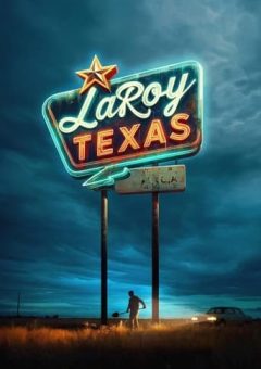 LaRoy, Texas (2024) WEBRip 1080p Dual Áudio