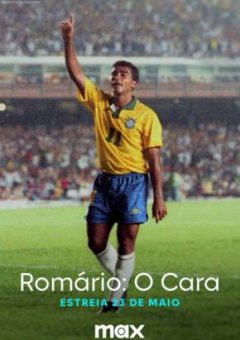 Romário, O Cara 1ª Temporada (2024) WEB-DL 1080p Nacional