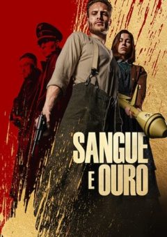 Sangue e Ouro Torrent (2023) WEB-DL 1080p Dual Áudio