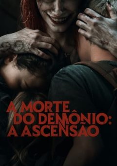 A Morte do Demônio: A Ascensão Torrent (2023) WEB-DL 720p/1080p/4K Dual Áudio