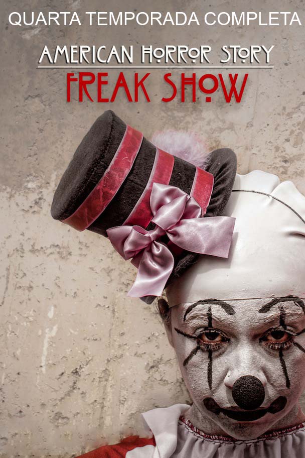 American Horror Story: Freak Show 4ª Temporada Torrent – BluRay 720p Dublado