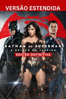 Batman vs Superman: A Origem da Justiça Torrent (2016) BluRay 720p/1080p Dual Áudio