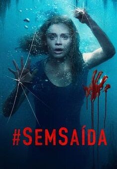 #SemSaída Torrent (2020) BluRay 1080p Dual Áudio