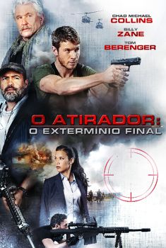 O Atirador: O Extermínio Final Torrent (2017) BluRay 720p/1080p Dual Áudio