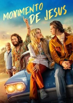 Movimento de Jesus Torrent (2023) WEB-DL 720p/1080p/4K Dual Áudio