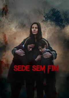 Sede Sem Fim Torrent (2022) WEB-DL 1080p Dual Áudio