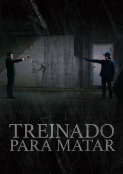 Treinado Para Matar (2021) WEB-DL 1080p Dual Áudio