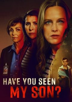 Have You Seen My Son? (2024) WEBRip 1080p Dual Áudio