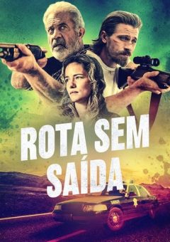 Rota Sem Saída (2023) WEB-DL 1080p Dual Áudio