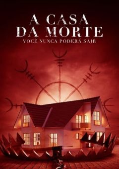 A Casa da Morte Torrent (2022) WEB-DL 1080p Dual Áudio