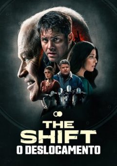 The Shift: O Deslocamento (2023) WEB-DL 720p/1080p Dual Áudio