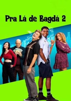 Pra Lá de Bagdá 2 (2024) WEB-DL 1080p Dual Áudio