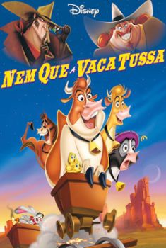 Nem que a Vaca Tussa Torrent (2004) WEB-DL 720p/1080p Dual Áudio