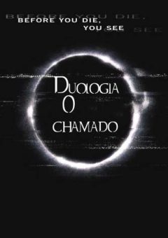 Duologia O Chamado Torrent (2002-2005) BluRay 720p/1080p Dual Áudio