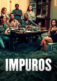 Impuros 2ª Temporada Torrent (2019) WEB-DL 720p/1080p Nacional