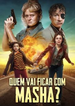 Quem Vai Ficar com Masha? (2022) WEB-DL 1080p Dual Áudio