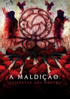 A Maldição: Despertar dos Mortos Torrent (2021) WEB-DL 1080p Dual Áudio