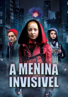 A Menina Invisível Torrent (2019) WEB-DL 1080p Dual Áudio