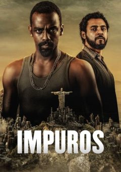 Impuros 3ª Temporada Torrent (2021) WEB-DL 1080p Nacional