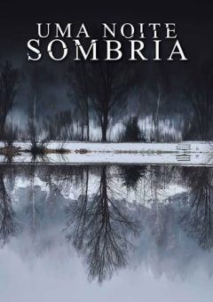 Uma Noite Sombria Torrent (2022) WEB-DL 1080p Dual Áudio