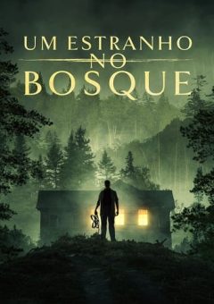 Um Estranho no Bosque (2024) WEB-DL 1080p Dual Áudio