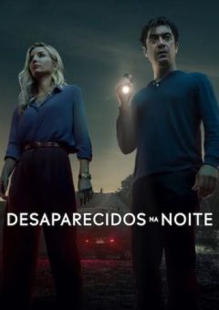 Desaparecidos na Noite (2024) WEB-DL 1080p Dual Áudio