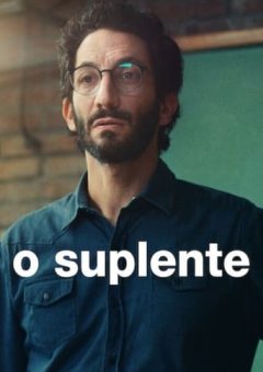 O Suplente Torrent (2022) WEB-DL 1080p Dual Áudio