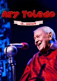 Ary Toledo: Cê Senta (2024) WEB-DL 1080p Nacional