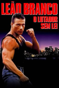 Leão Branco: O Lutador Sem Lei Torrent (1990) WEB-DL 1080p Dual Áudio