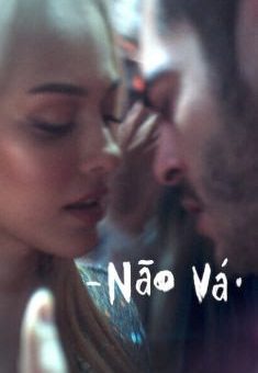 Não Vá Torrent (2022) WEB-DL 1080p Dual Áudio