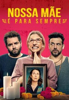 Nossa Mãe é Para Sempre Torrent (2022) WEB-DL 720p/1080p Dual Áudio