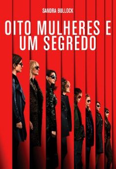 Oito Mulheres e um Segredo Torrent (2018) BluRay 720p/1080p Dual Áudio