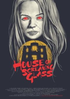 House of Screaming Glass (2024)