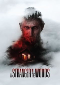 A Stranger in the Woods (2024)