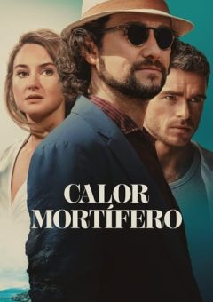 Calor Mortífero (2024)