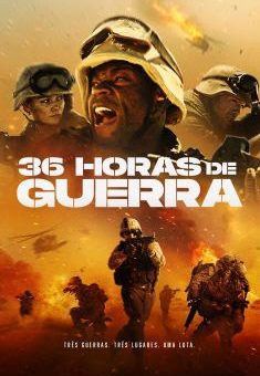 36 Horas de Guerra Torrent (2021)