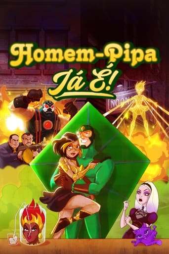 Homem-Pipa: Ja É! 1ª Temporada (2024)