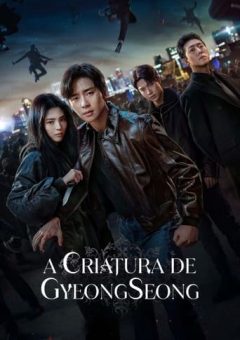 A Criatura de Gyeongseong 2ª Temporada (2024)