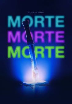 Morte Morte Morte Torrent (2022)