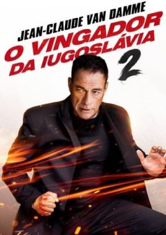 O Vingador da Iugoslávia 2 (2024)